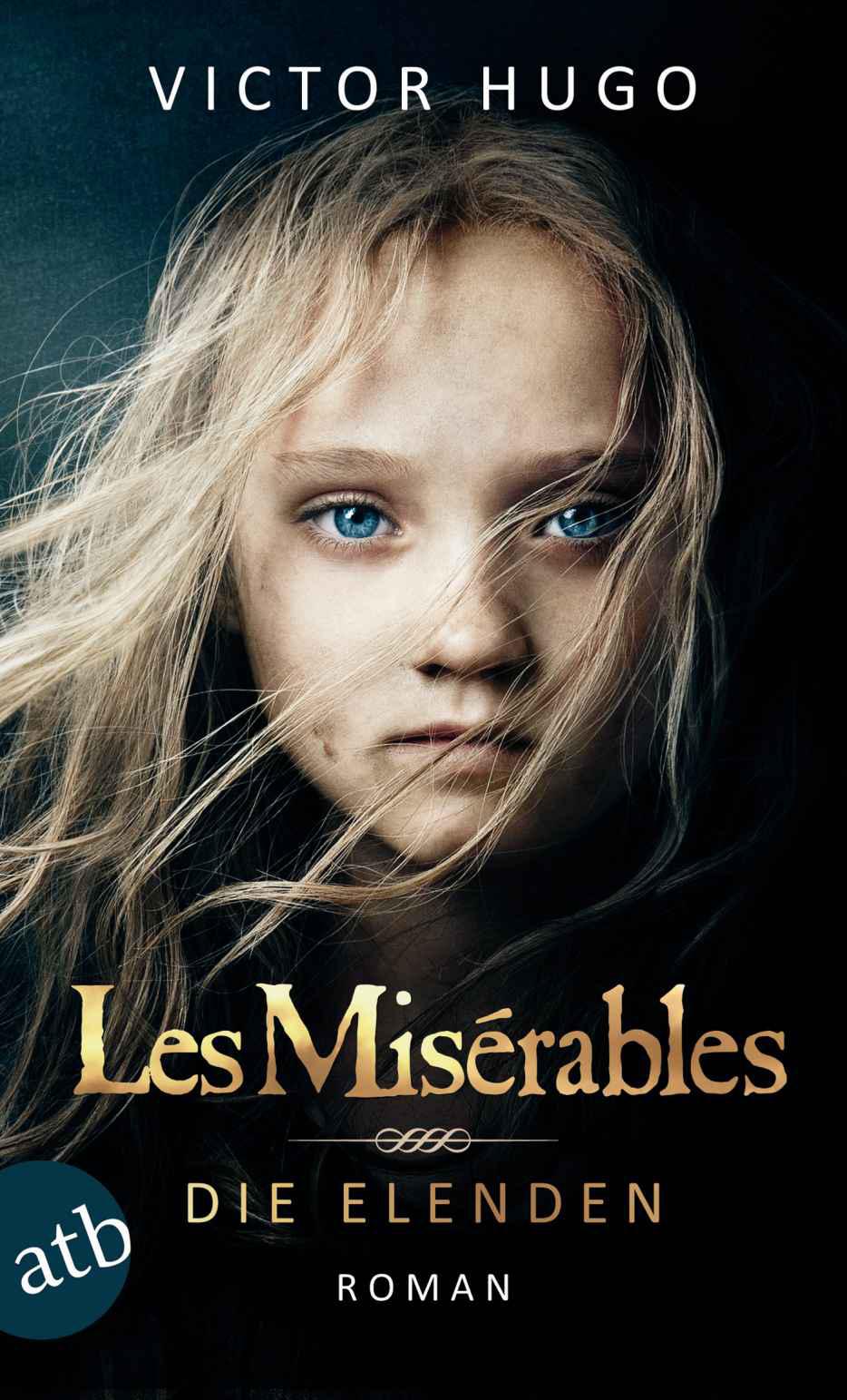 Hugo Victor » Les Misérables / Die Elenden: <b>Roman (German</b> Edition) - cover